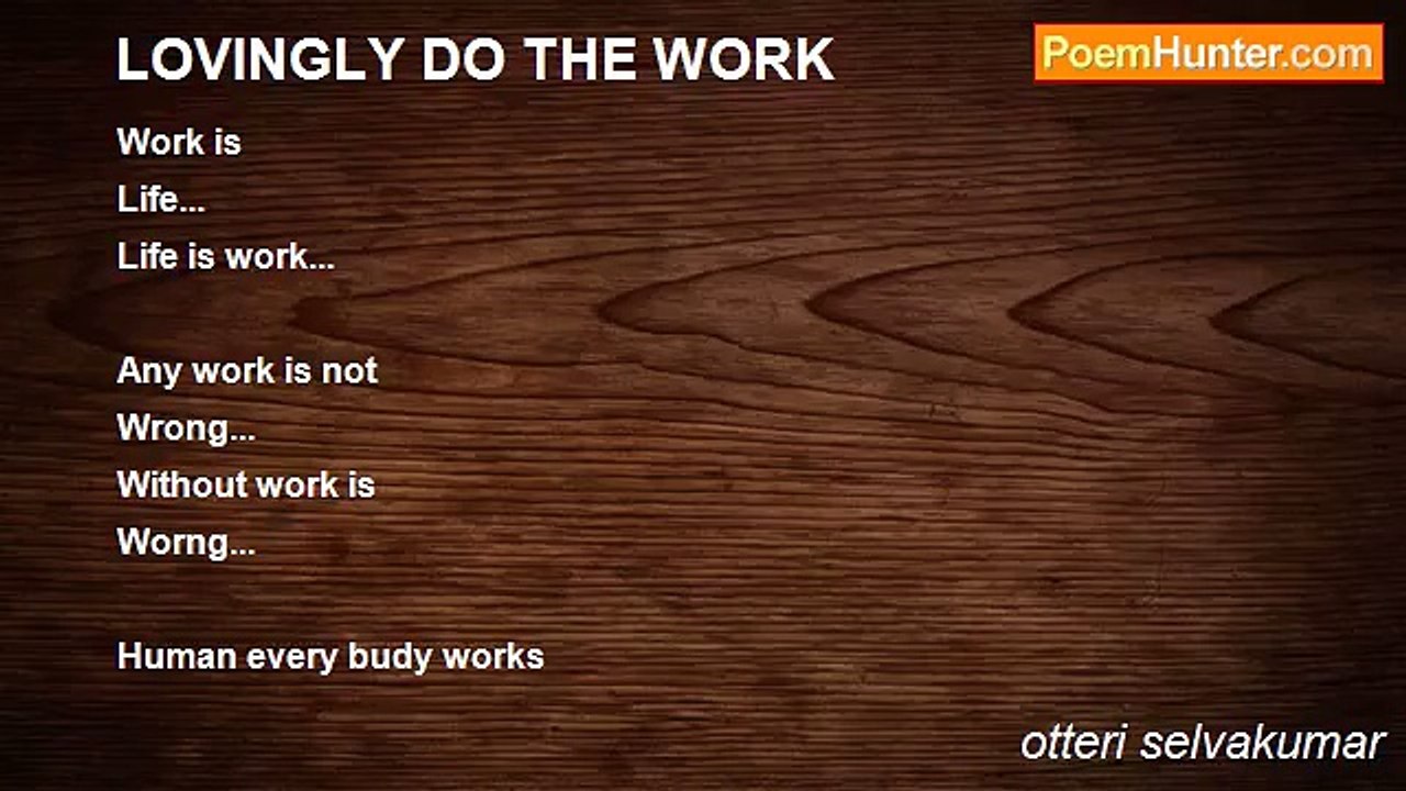 otteri selvakumar - LOVINGLY DO THE WORK