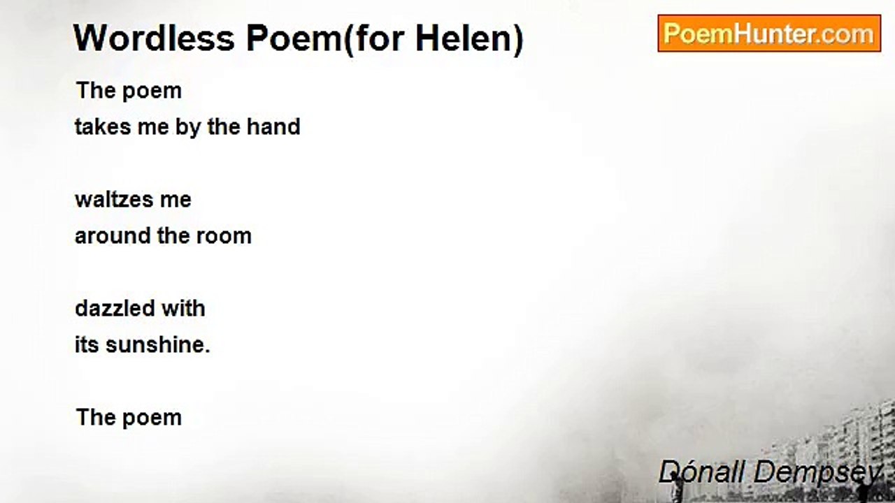Dónall Dempsey - Wordless Poem(for Helen)