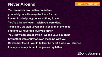 Ebony Flowers - Never Around