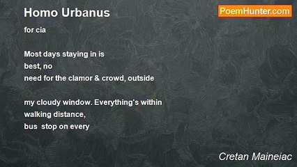Cretan Maineiac - Homo Urbanus