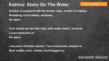 elysabeth faslund - Katrina: Stairs On The Water