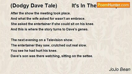 JoJo Bean - (Dodgy Dave Tale)          It's In The Genes part I