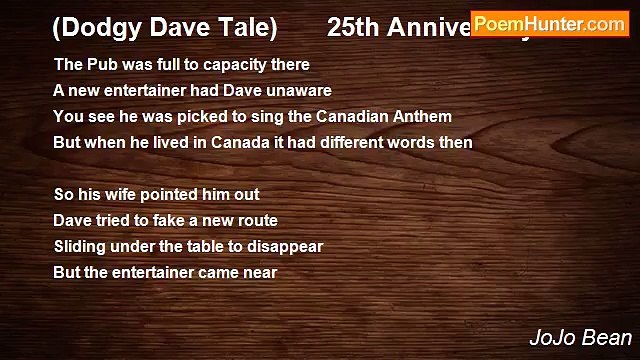 JoJo Bean - (Dodgy Dave Tale) 25th Anniversary Act II