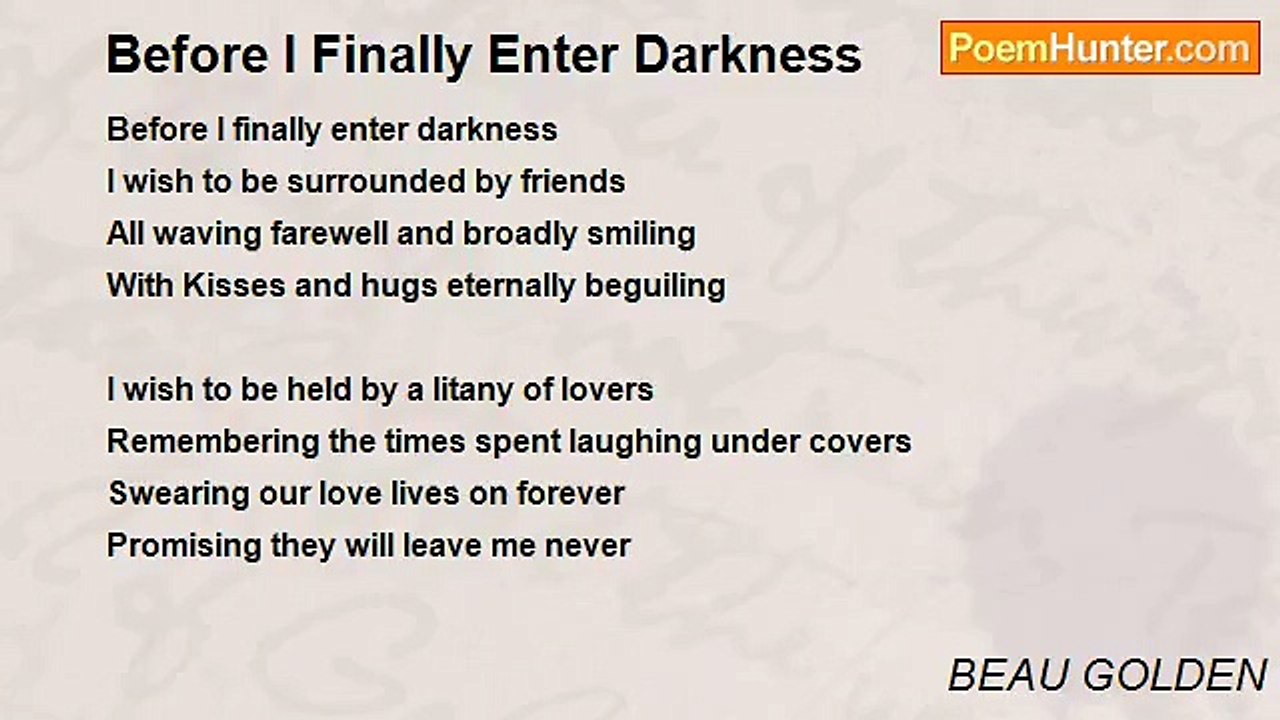 BEAU GOLDEN - Before I Finally Enter Darkness