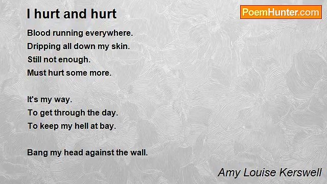 Amy Louise Kerswell - I hurt and hurt