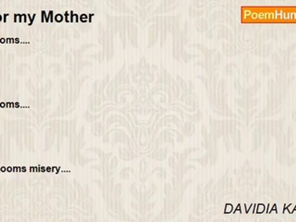DAVIDIA KARTINA - For my Mother