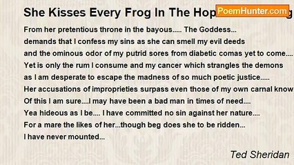 Ted Sheridan - She Kisses Every Frog In The Hopes Of Finding A Prince