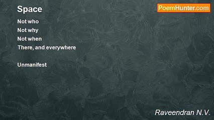 Raveendran N.V. - Space