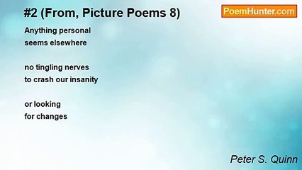 Peter S. Quinn - #2 (From, Picture Poems 8)