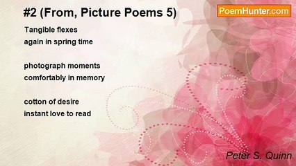 Peter S. Quinn - #2 (From, Picture Poems 5)