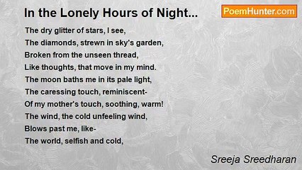 Sreeja Sreedharan - In the Lonely Hours of Night...