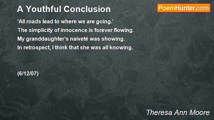 Theresa Ann Moore - A Youthful Conclusion