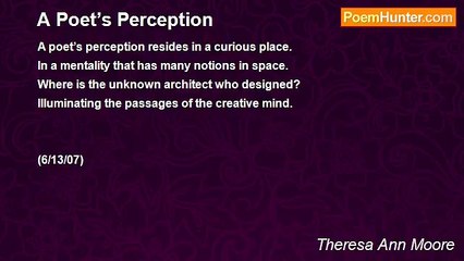 Theresa Ann Moore - A Poet’s Perception