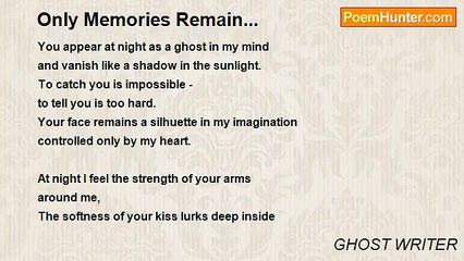 GHOST WRITER - Only Memories Remain...