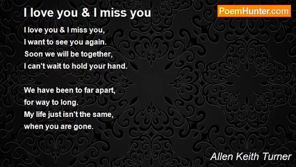 Allen Keith Turner - I love you & I miss you