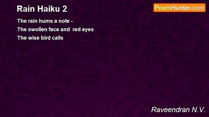 Raveendran N.V. - Rain Haiku 2
