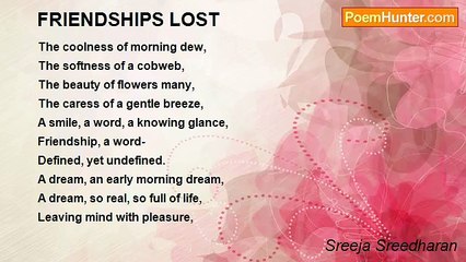 Sreeja Sreedharan - FRIENDSHIPS LOST