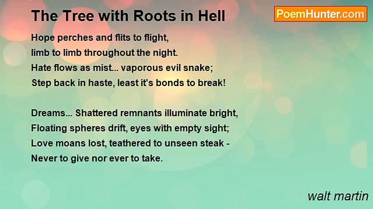 walt martin - The Tree with Roots in Hell