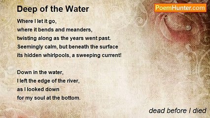 dead before I died - Deep of the Water