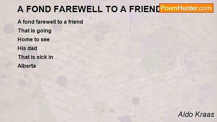 Aldo Kraas - A FOND FAREWELL TO A FRIEND