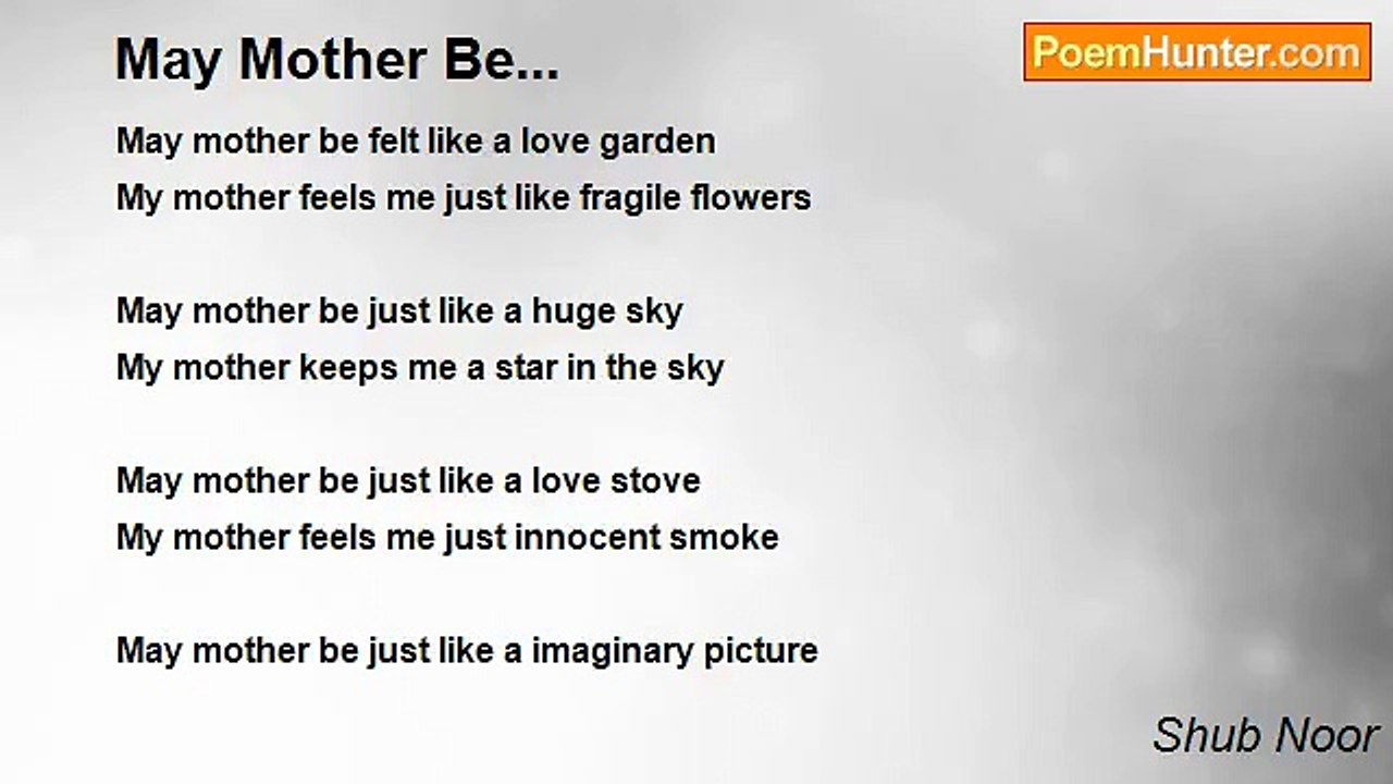 Shub Noor - May Mother Be...