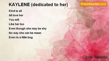 Cassy Taberna - KAYLENE (dedicated to her)