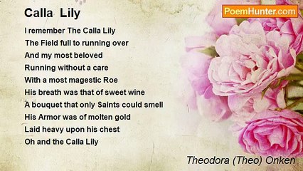 Theodora (Theo) Onken - Calla  Lily