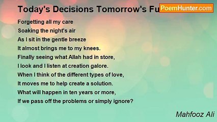 Mahfooz Ali - Today's Decisions Tomorrow's Future