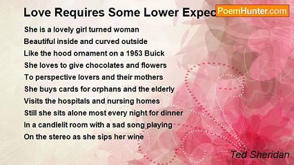 Ted Sheridan - Love Requires Some Lower Expectations