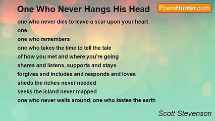 Scott Stevenson - One Who Never Hangs His Head