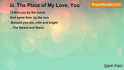 Igwe Kalu - iii. The Place of My Love, You