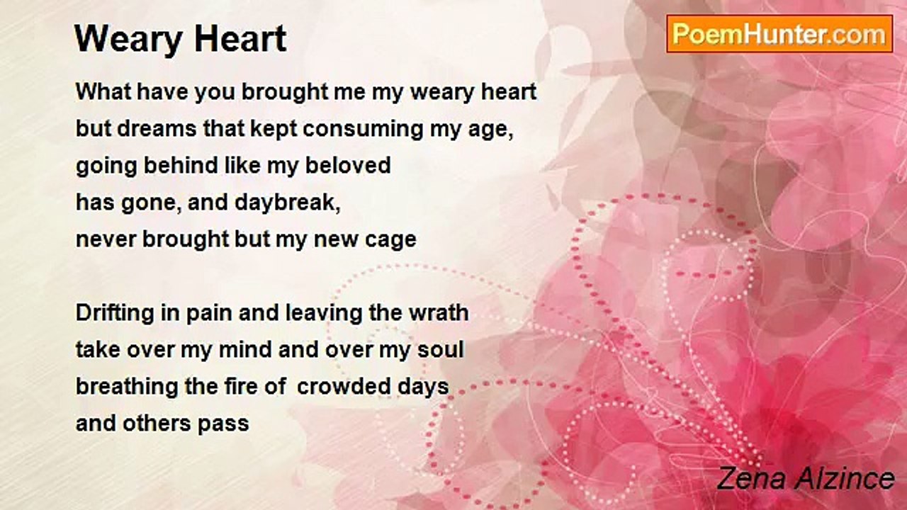Zena Alzince - Weary Heart