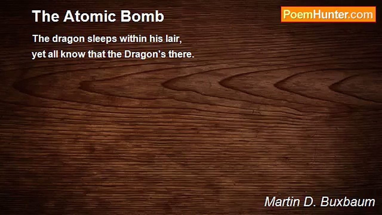 Martin D. Buxbaum - The Atomic Bomb