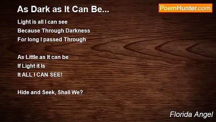 Florida Angel - As Dark as It Can Be...