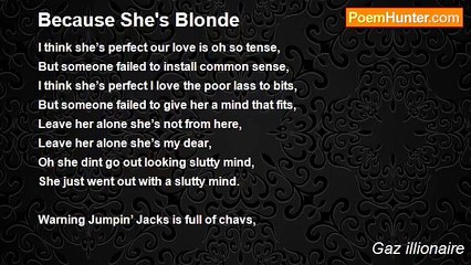 Gaz illionaire - Because She's Blonde