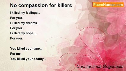 Constantinos Grigoriadis - No compassion for killers