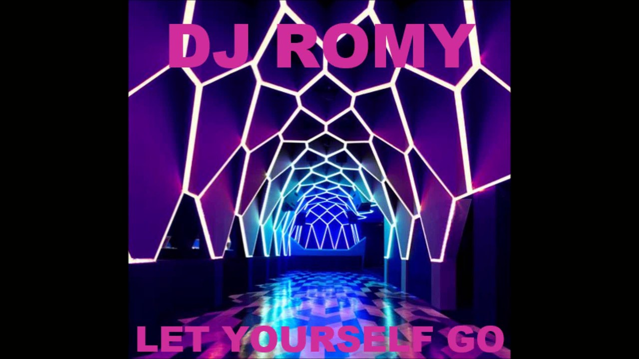 Let Yourself Go Dj Romy