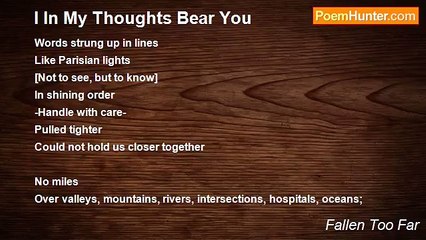 Fallen Too Far - I In My Thoughts Bear You