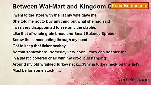 Ted Sheridan - Between Wal-Mart and Kingdom Come