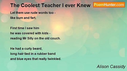 Alison Cassidy - The Coolest Teacher I ever Knew