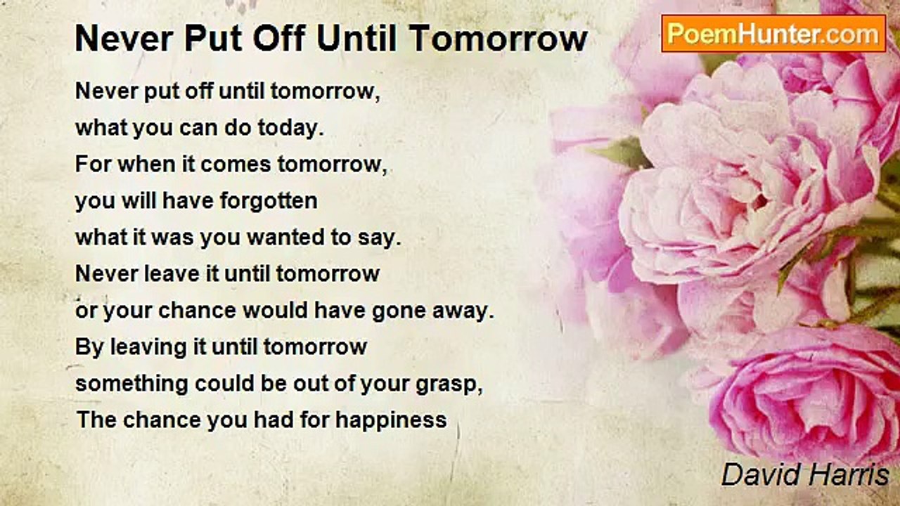 David Harris - Never Put Off Until Tomorrow