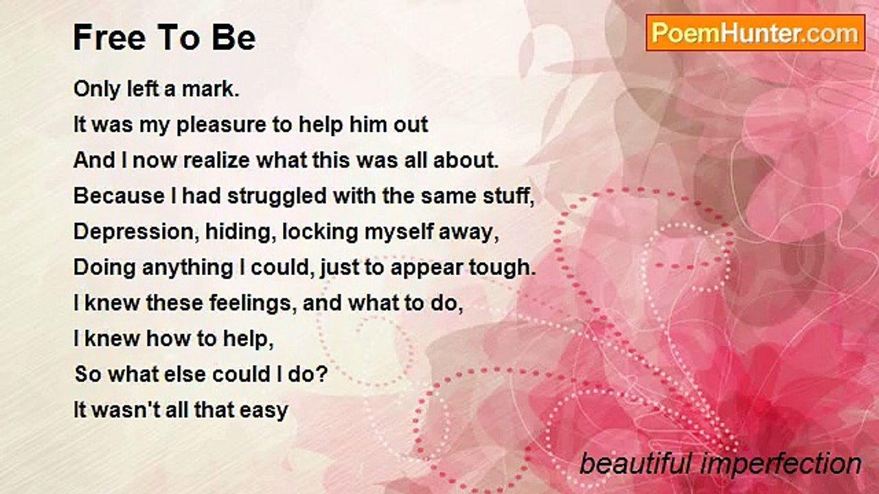 beautiful imperfection - Free To Be