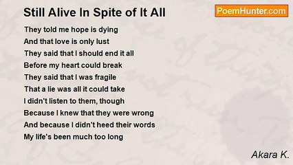Akara K. - Still Alive In Spite of It All