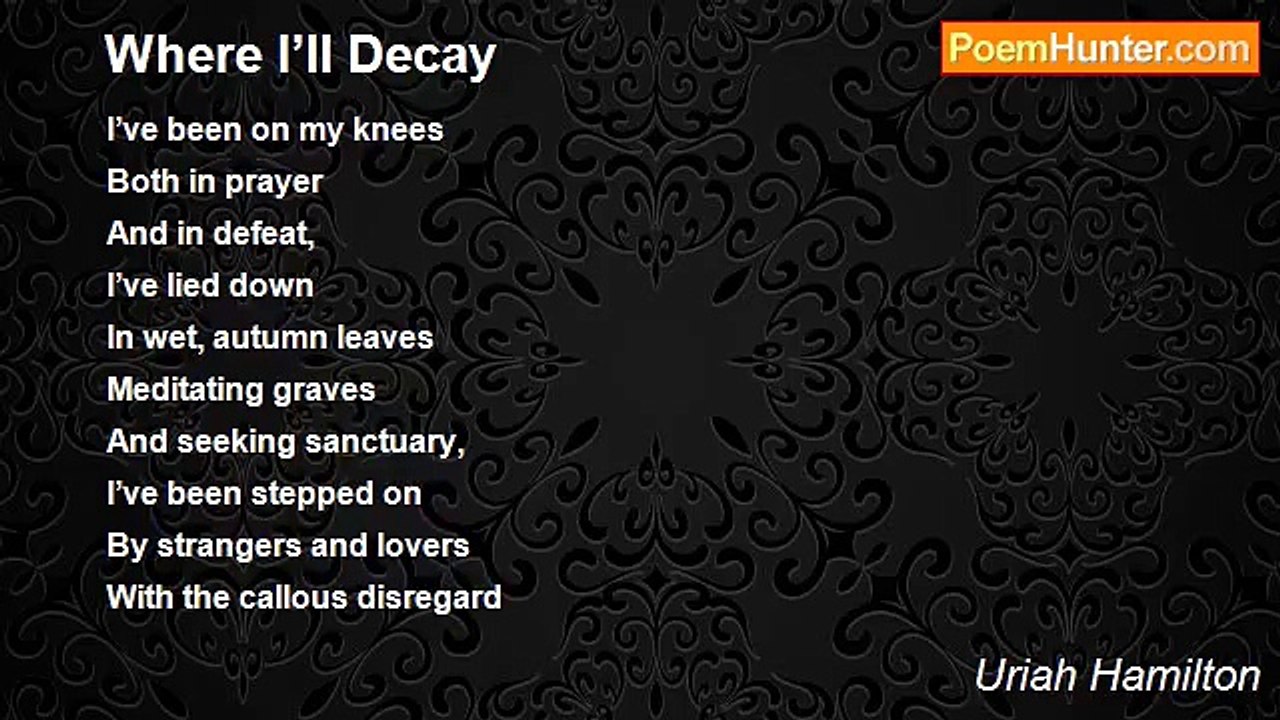 Uriah Hamilton - Where I’ll Decay