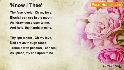 harsh sagi - 'Know I Thee'