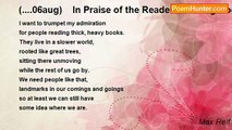 Max Reif - (....06aug)    In Praise of the Readers of Long Books