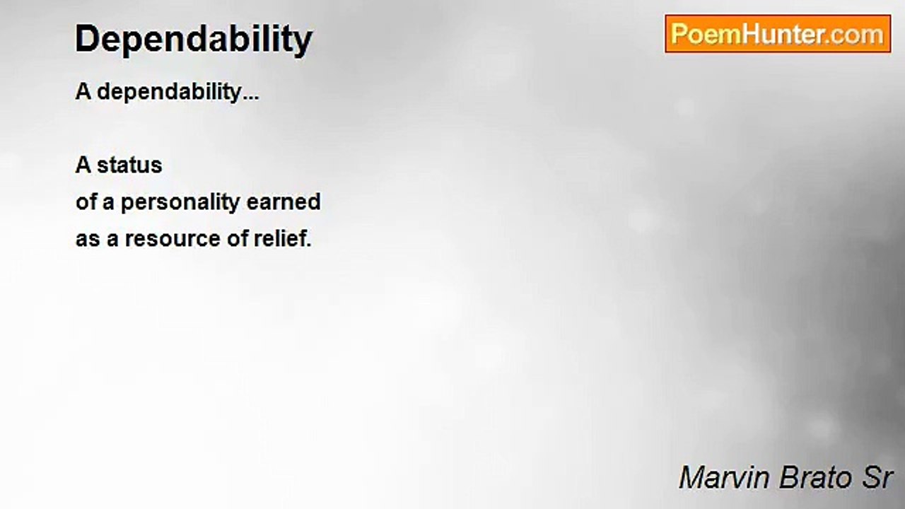 Marvin Brato Sr - Dependability