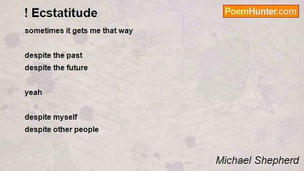 Michael Shepherd - ! Ecstatitude