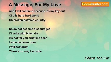 Fallen Too Far - A Message, For My Love