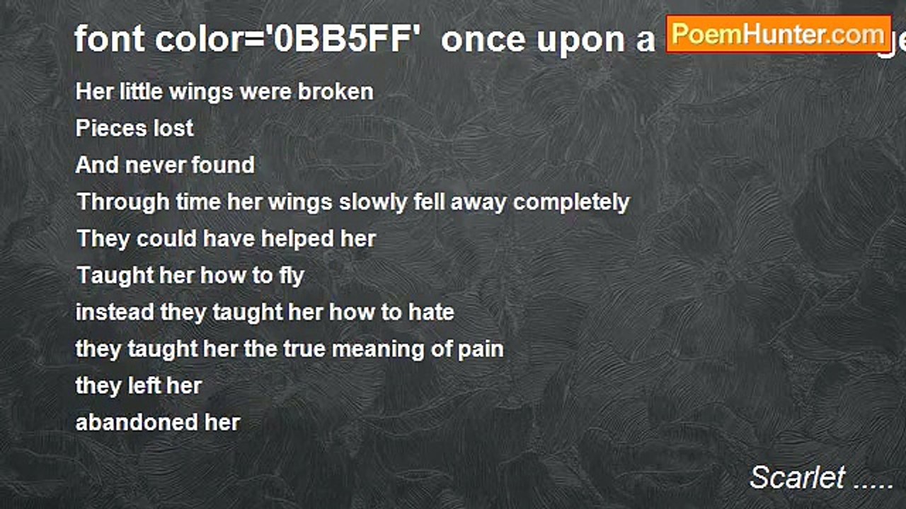 Scarlet ..... - font color='0BB5FF'  once upon a beautiful tragedy